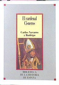 El Cardenal Cisneros | 2002 | Navarro Rodrigo Carlos