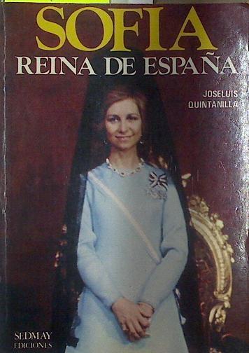 Sofia Reina De España | 46156 | Quintanilla Jose Luis