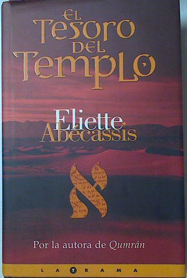 El Tesoro Del Templo | 2006 | Abecassis Eliette