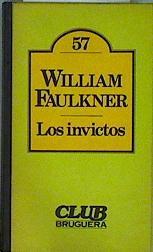 los Invictos | 81517 | Faulkner, William