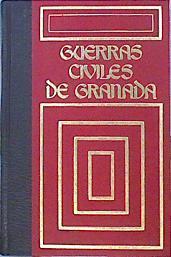 Guerras Civiles De Granada | 37403 | Perez De Hita Gines