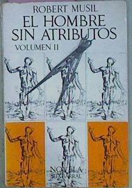 El Hombre Sin Atributos Tomo II | 36814 | Musil Robert