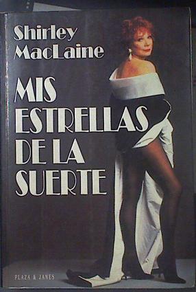 Mis Estrellas De La Suerte | 16575 | Maclaine Shirley