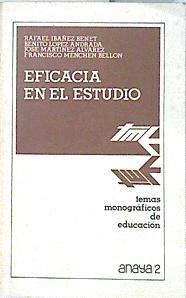 Eficacia en el estudio | 138241 | Ibáñez Benet, Rafael/Benito Lopez Andrada/Jose Martinez Alvarez/Francisco Menchen Bellon