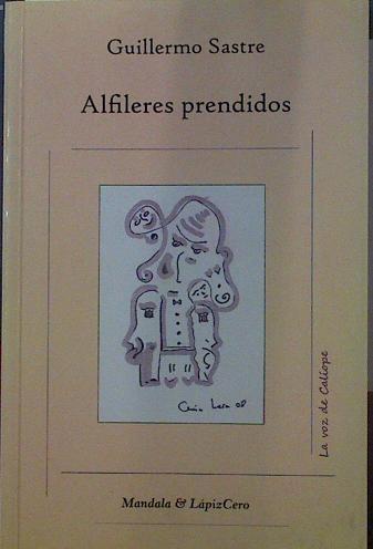 Alfileres prendidos | 118471 | Guillermo Sastre