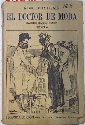 El doctor de moda | 74486 | de la Cuesta, Miguel