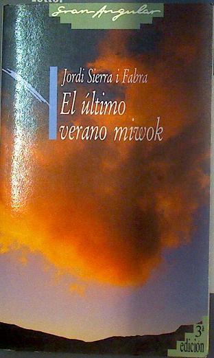 El Ultimo Verano Miwok | 9741 | Sierra I Fabra Jord