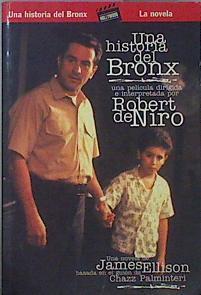 Una Historia Del Bronx Una Película Dirigida E Interpretada Por Robert De Niro | 60455 | Ellison James