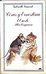 César y Ernestina: El susto | 103269 | Vincent, Gabrielle/Maria Puncel ( Traductora)