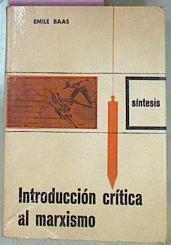 Introducción Critica Al Marxismo Perspectivas Marxistas, Perspectivas Cristianas | 55746 | Baas Emile