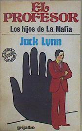 El Profesor Los hijos de la Mafia | 152153 | Lynn, Jack