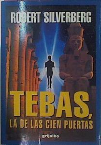 Tebas La De Las Cien Puertas | 57094 | Silverberg Robert