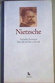 Así habló Zaratustra/Más alla del bien y del mal | 167075 | Nietzsche, Friedrich