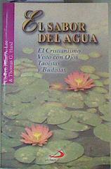 El sabor del agua: el cristianismo visto con ojos taoístas y budistas | 162029 | Lee, Chwen Jilian Adam/Hand, Thomas G.