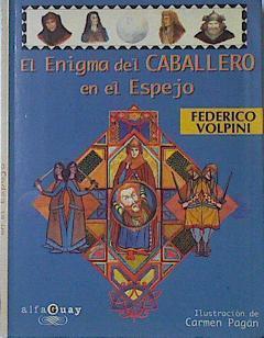 El enigma del caballero en el espejo | 69255 | Volpini, Federico