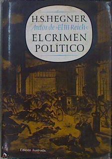 El Crimen Político | 61140 | Hegner H S