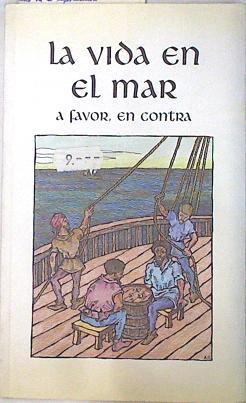 La vida en el mar: a favor, en contra | 74165 | Prada, Juan Manuel de