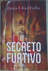 Secreto furtivo | 157722 | Folla, Daniel Jon