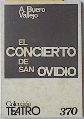 Concierto de San Ovidio | 68808 | Buero Vallejo, Antonio