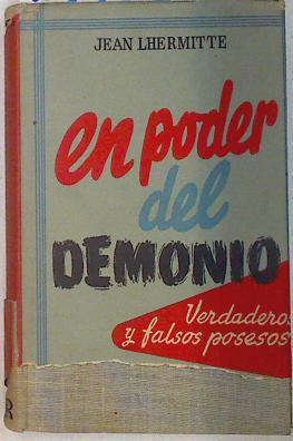 En poder del demonio ( Verdaderos y falsos posesos) | 133685 | Jean Lhermitte