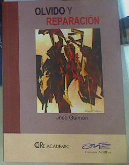 Olvido y reparación | 156224 | Guimon, Jose