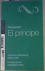 El Príncipe | 168493 | Melquíades Prieto, Maquiavelo  Alberto Lista