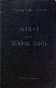 Misal de la Semana Santa | 118799 | Lefebvre, Gaspar