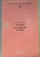 La novela en el siglo XIX: desde 1868 | 165964 | Ferreras, Juan Ignacio