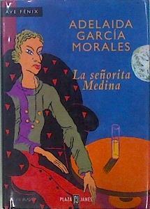 La Señorita Medina | 2732 | Garcia Morales Adela