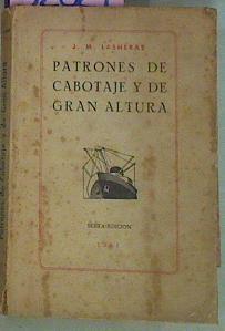 Patrones De Cabotaje De Primera Y De Gran Altura | 52627 | Lasheras, J M