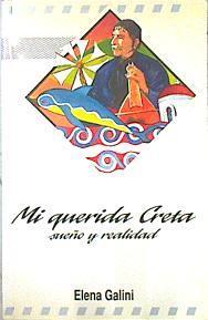 MI Querida Creta, Sueño Y Realidad | 8844 | Galini Elena