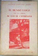 El mundo vasco en la obra de Luis de Castresana | 166508 | Fontanes Ariño, Jacinto