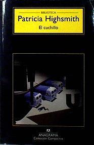 El Cuchillo | 143471 | Highsmith, Patricia