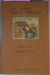 Ojos de perro azul | 68867 | García Márquez, Gabriel