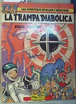 La trampa diabólica | 158975 | Jacobs, Edgar P.