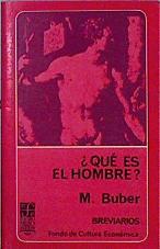 Que Es El Hombre | 11472 | Buber Martin