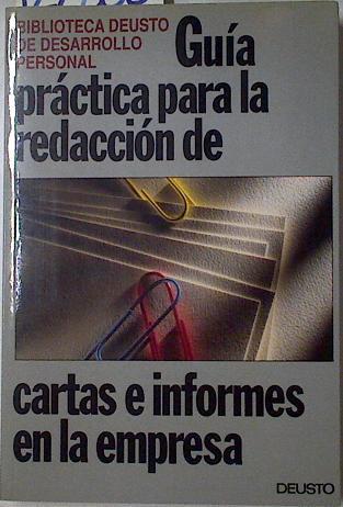 Guía práctica para la redacción de cartas e informes en la empresa | 127800 | Himstreet, William/Baty, Wayne