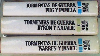 Tormentas de guerra.Tomo I Warren y Janice Tomo II Byron y Natalie Tomo III Pug y Pamela | 104166 | Wouk, Herman