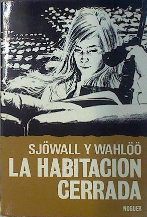 La Habitacion Cerrada | 10617 | Sjoewall Maj/Wahloo Per