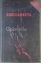 Gabrielle | 162781 | Zubizarreta, Patxi