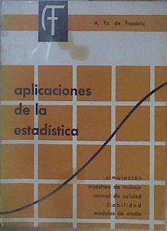 Aplicaciones de la estadística | 87779 | Fernández de Trocóniz, A