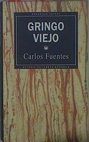 Gringo Viejo | 23498 | Fuentes Carlos