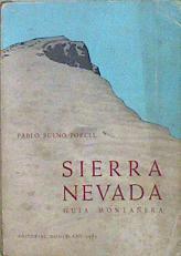 Sierra Nevada. Guia montañera | 102904 | Pablo Bueno Porcel