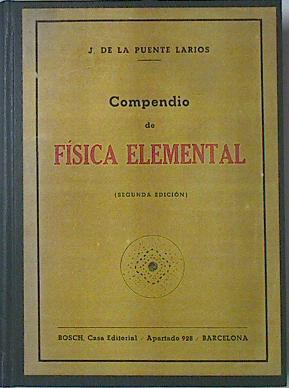 Compendio de física elemental | 82190 | de la Puente Larios, J