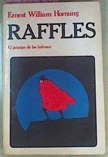 Raffles El Principe De Los Ladrones | 31629 | Hornung Ernest William