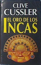 El oro de los incas | 91221 | Cussler, Clive