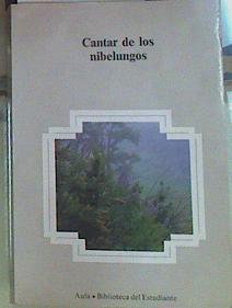 Cantar De Los Nibelungos | 156627 | Traducción y notas Emilio Lorenzo