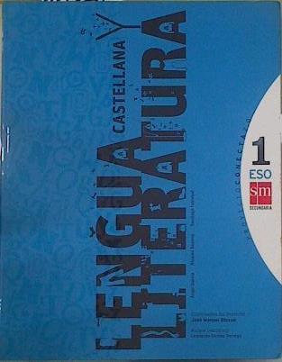 Conecta 2.0, lengua castellana y literatura, 1 ESO | 151617 | Blecua Perdices, José Manuel (1939- )     .. et al.
