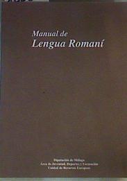 Manual de lengua Romaní. | 166245 | Unidad de Recursos Europeos