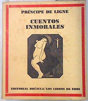 Cuentos inmorales | 134191 | Principe de Ligne